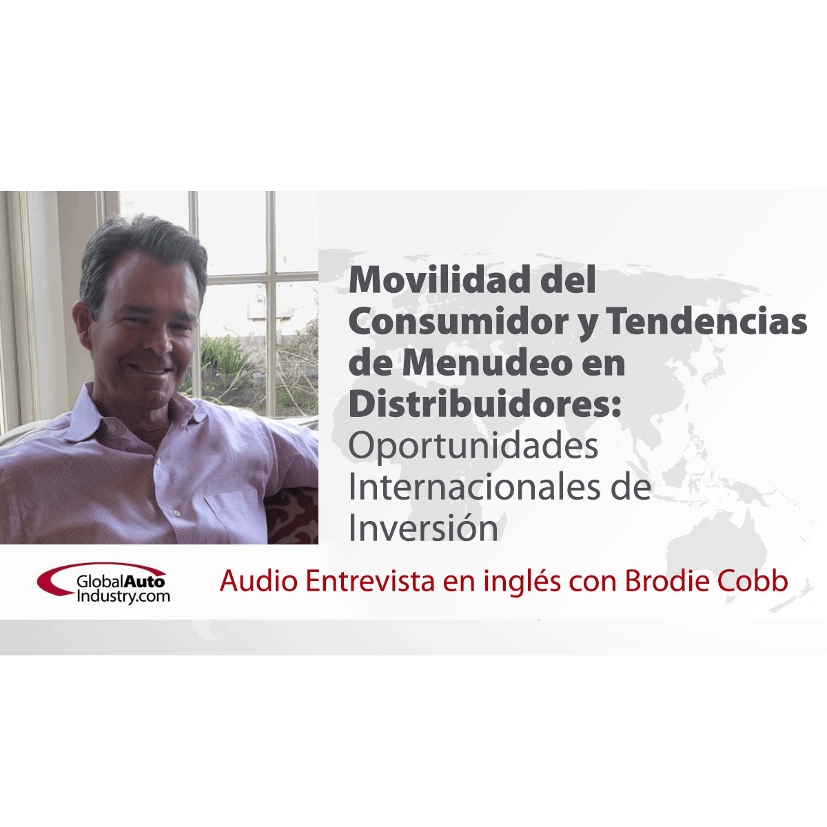 Movilidad del Consumidor y Tendencias de Menudeo en Distribuidores